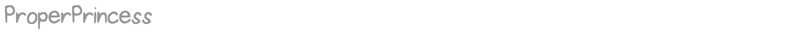 Proper Princess font preview